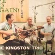 Il testo THE WANDERER dei THE KINGSTON TRIO è presente anche nell'album Here we go again (1959)