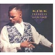 Kirk franklin & the family