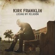 Il testo NO SLEEP TONIGHT di KIRK FRANKLIN è presente anche nell'album Losing my religion (2015)