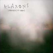 Il testo WILDEFLOWERS dei KLAXONS è presente anche nell'album Landmarks of lunacy