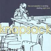 Il testo COLD ENOUGH TO BREAK dei KNAPSACK è presente anche nell'album This conversation is ending starting right now (1998)