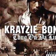 Il testo KNEIGHT RIDUZ WUZ HERE di KRAYZIE BONE è presente anche nell'album Thug on da line (2001)