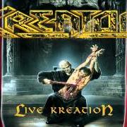 Il testo RENEWAL dei KREATOR è presente anche nell'album Live kreation (2003)