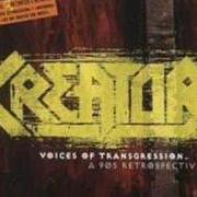 Il testo HATE INSIDE YOUR HEAD dei KREATOR è presente anche nell'album Voices of transgression (1999)