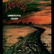 Il testo UNMERCIFUL ORDER dei KRISIUN è presente anche nell'album Unmerciful order (1993)