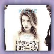 Il testo BETTER THE DEVIL YOU KNOW di KYLIE MINOGUE è presente anche nell'album Let's get to it (1991)