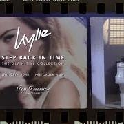 Il testo CONFIDE IN ME (RADIO MIX) di KYLIE MINOGUE è presente anche nell'album Step back in time: the definitive collection (2019)