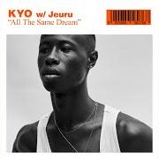 Il testo FOREVER YOURS dei KYO è presente anche nell'album All the same dream (feat. jeuru) (2018)