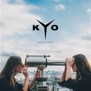 Il testo DANS LES CORDES dei KYO è presente anche nell'album Dans la peau (2017)