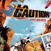 Il testo DE SOIXANTE-DIX À SEPTANTE di LA CAUTION è presente anche nell'album Asphalte hurlante (2002)