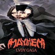 Il testo HOW BAD DO U WANT ME di LADY GAGA è presente anche nell'album Mayhem (2025)