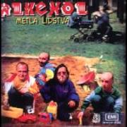 Il testo PIJU DÁL degli ALKEHOL è presente anche nell'album Metla lidstva (1999)