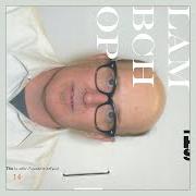 Il testo FLOWER dei LAMBCHOP è presente anche nell'album This (is what i wanted to tell you) (2019)