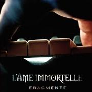 Il testo THE HEART di L'AME IMMORTELLE è presente anche nell'album Fragmente (2012)