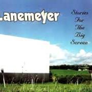 Il testo FUCK YOU AND YOUR BOYFRIEND dei LANEMEYER è presente anche nell'album Stories for the big screen (1998)