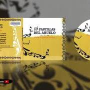 Il testo LA CASADA dei LAS PASTILLAS DEL ABUELO è presente anche nell'album Por colectora (2005)