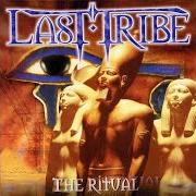 Il testo TEARS OF GOLD dei LAST TRIBE è presente anche nell'album The ritual (2001)