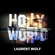 Il testo HIGH UP di LAURENT WOLF è presente anche nell'album Hollyworld (2006)