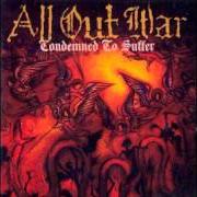 Il testo RISE OF THE ANTICHRIST degli ALL OUT WAR è presente anche nell'album Condemned to suffer (2003)