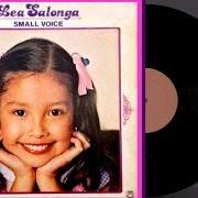 Il testo I AM BUT A SMALL VOICE di LEA SALONGA è presente anche nell'album Small voice (1981)