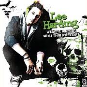 Il testo LET'S NOT GO TO WORK dei LEE HARDING è presente anche nell'album What's wrong with this picture? (2006)