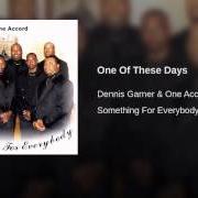 Dennis Garner & One Accord