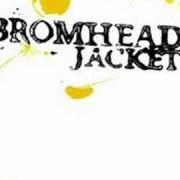 Bromheads Jacket