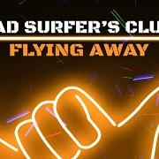 Sad Surfer'S Club
