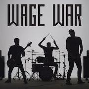 Wage War