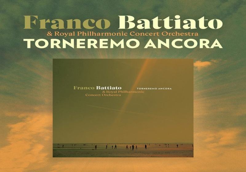 "Torneremo Ancora": il nuovo album di Battiato non Battiato