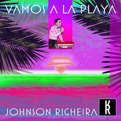 "Vamos A La Playa": il remake ufficiale 2020 di Johnson Righeira "Vamos A La Playa": il remake ufficiale 2020 di Johnson Righeira